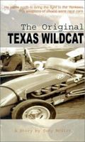 The Original Texas Wildcat 0759606625 Book Cover