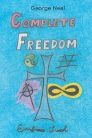 Complete Freedom B0F1RBMVR5 Book Cover
