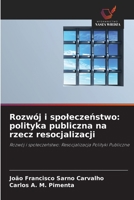 Rozwój i spoleczenstwo: polityka publiczna na rzecz resocjalizacji (Polish Edition) 6208596491 Book Cover