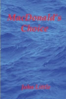 MacDonald's Choice 1692477072 Book Cover