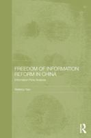 Freedom of Information Reform in China: Information Flow Analysis 1138481424 Book Cover