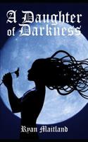 A Daughter of Darkness 1981025766 Book Cover