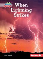 When Lightning Strikes 1541558383 Book Cover