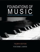 Foundations of Music: A Step-by-Step Approach to Music Theory 0692210911 Book Cover