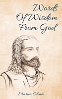 Words of Wisdom from God 1091480702 Book Cover