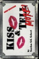 Kiss and Tell More 0965879410 Book Cover