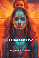 Celibatariusz B0C8F6Y8DV Book Cover