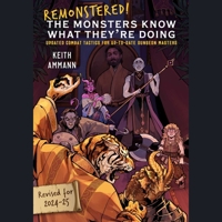 Remonstered! the Monsters Know What They're Doing: Updated Combat Tactics for Up-To-Date Dungeon Masters 1668191148 Book Cover