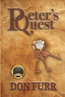 Peter’s Quest 1956837817 Book Cover