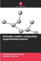 Estudos sobre conjuntos supramoleculares 6209400612 Book Cover