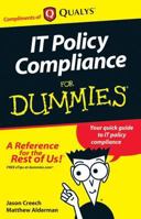 IT policy compliance for dummies by Jason Creech 0470665351 Book Cover