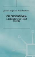 Czechoslovakia, 1918-92: A Laboratory for Social Change (St Antony's) 033360475X Book Cover