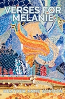 Verses for Melanie 1763563596 Book Cover