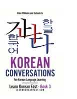 Korean Conversations Book 2: Fun Korean Language Learning 4907477392 Book Cover