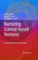 Nurturing Science-based Ventures: An International Case Perspective 1846288738 Book Cover