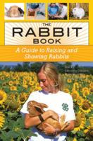 4-H Guide to Raising Rabbits 0760339473 Book Cover