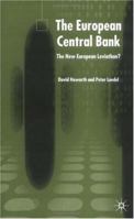 The European Central Bank: New European Leviathian? 1403941599 Book Cover