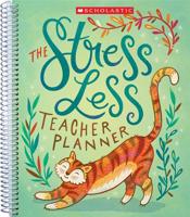 The The Stress Less Teacher Planner 1338345184 Book Cover