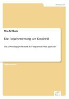 Die Folgebewertung Des Goodwill 3838675533 Book Cover
