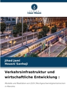 Verkehrsinfrastruktur und wirtschaftliche Entwicklung (German Edition) 6208157927 Book Cover