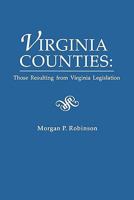 Virginia Counties: Those Resulting from Virginia Legislation B0079YP0AK Book Cover