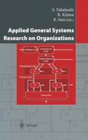 Applied General Systems Research on Organizations 4431679626 Book Cover