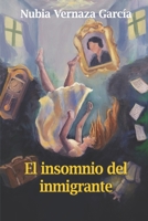 El insomnio del inmigrante (Spanish Edition) B0CLNLG8MJ Book Cover