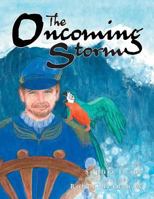 The Oncoming Storm 1984501801 Book Cover