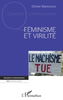 Féminisme et virilité (Questions Contemporaines) (French Edition) 2343240507 Book Cover
