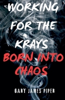Working for the Krays B0GSSKWT65 Book Cover