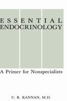 Essential Endocrinology: A Primer for Nonspecialists 0306421720 Book Cover