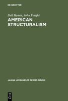 American structuralism (Janua linguarum) 902793228X Book Cover
