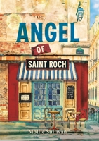 Angel of Saint Roch 1764395506 Book Cover
