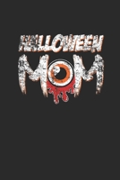 Halloween Mom: Graph Paper Notebook (6 x 9 - 120 pages) Halloween Themed Notebook for Gift / Daily Activity Journals / Diary 1692454978 Book Cover