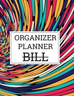 Bill organizer and planner: Simple Monthly Bill Payments Checklist Organizer Planner Log Book Money Debt Tracker Keeper Budgeting Financial Planning Budget Journal Notebook 1673784135 Book Cover