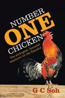 Number One Chicken: The Strangest, Funniest Manhunt on the Equator 1482898047 Book Cover