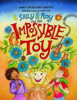 Sally and Roy and the Impossible Toy 0998432547 Book Cover