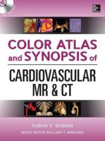Color Atlas and Synopsis of Cardiovascular MR and CT (SET 2) 0071747346 Book Cover