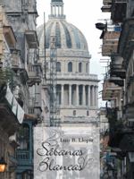 Sabanas Blancas 1463389655 Book Cover