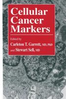 Cellular Cancer Markers 1617370002 Book Cover