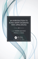 An Introduction to Bond Graph Modeling with Applications 0367524058 Book Cover