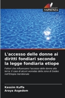 L'accesso delle donne ai diritti fondiari secondo la legge fondiaria etiope (Italian Edition) 6200739730 Book Cover