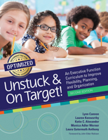 Unstuck and On Target!: An Executive Function Curriculum to Improve Flexibility, Planning, and Organization 1681254905 Book Cover