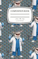 Bill the Shark Orthodontist Notebook: Wide Ruled Composition Book for Cool Kids (Brian & Friends) B0H9Q7TQVR Book Cover