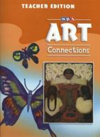 Art Connections - Teacher's Edition - Grade 5 0076003957 Book Cover