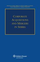 Corporate Acquisitions and Mergers in Serbia 9403517751 Book Cover