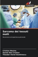 Sarcoma dei tessuti molli (Italian Edition) 6208596394 Book Cover