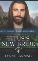 Titus's New Bride B0DCNQCSXF Book Cover