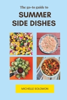 The go-to Guide to Summer Side Dishes B0CCCS8MSQ Book Cover
