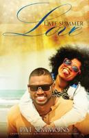Late Summer Love (Perfect Chance at Love Book 2) 1546583181 Book Cover